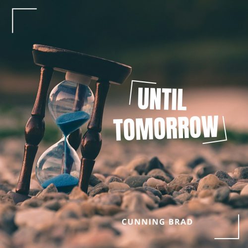 Album 3 Until Tomorrow Cunning Brad